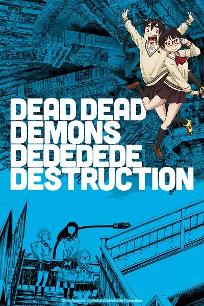 Dead Dead Demons Dededede Destruction anime artwork