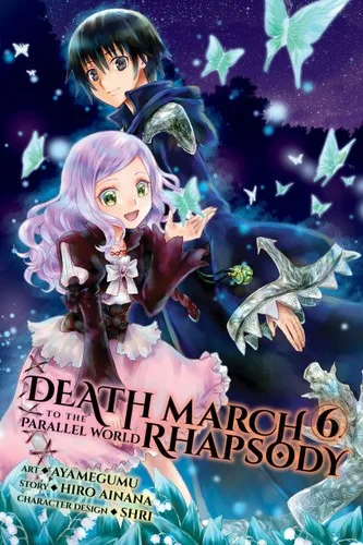 Death March to the Parallel World Rhapsody, Vol. 6 (manga) book cover