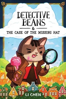 Detective Beans and the Case of the Missing Hat book cover