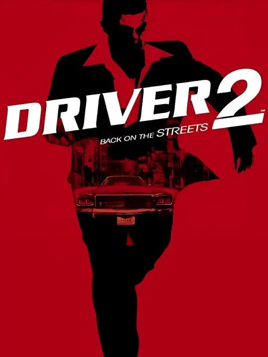 Driver 2: Back on the Streets cover art