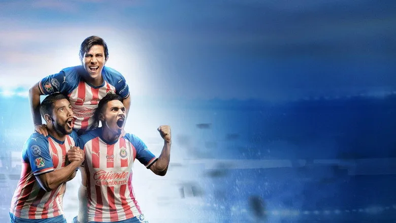 CHIVAS: El Rebaño Sagrado poster