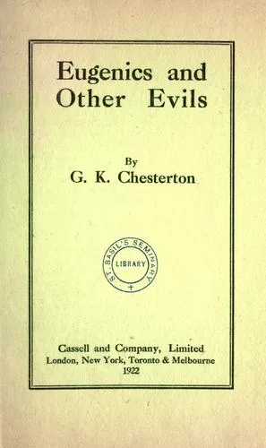 Eugenics and Other Evils book cover