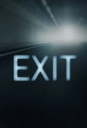 Exit poster