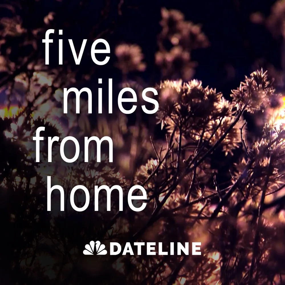 Five Miles From Home podcast cover art