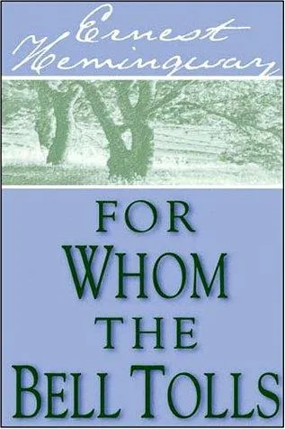 For Whom the Bell Tolls book cover