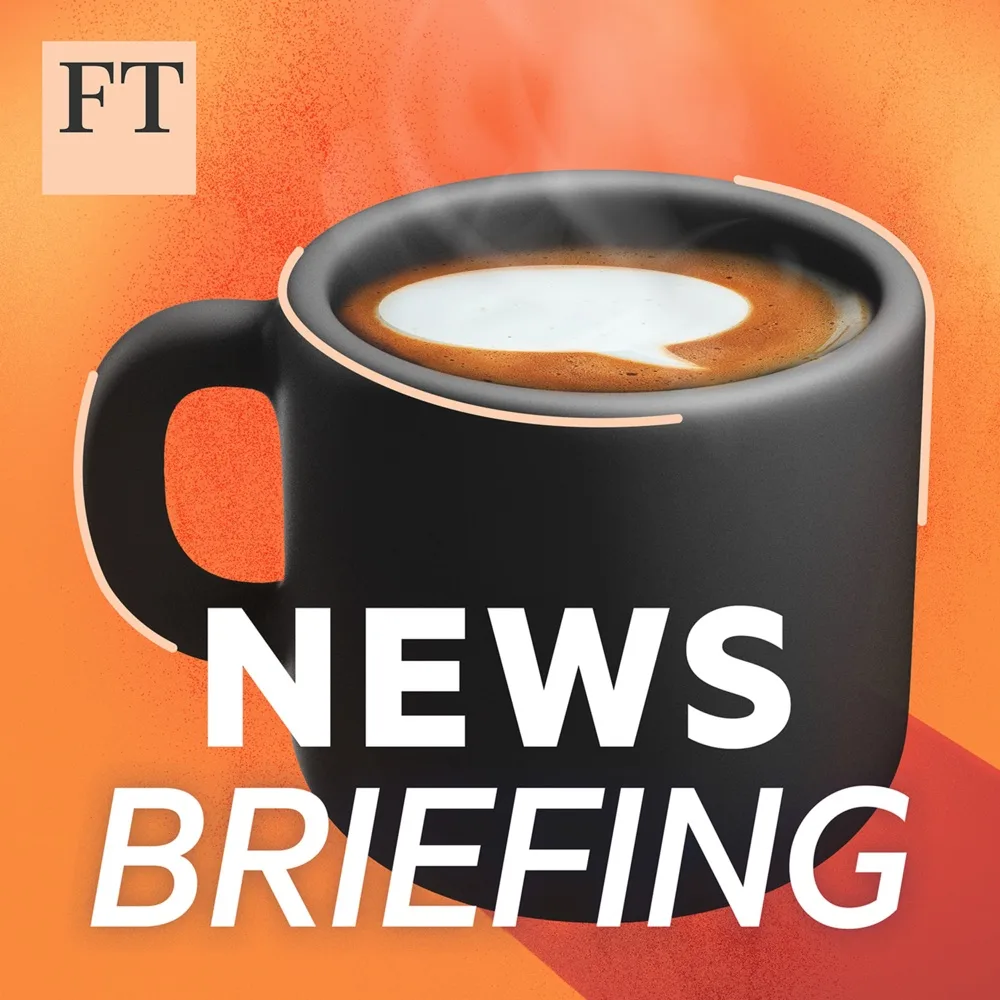 FT News Briefing podcast cover art