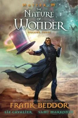 Hatter M Volume Three - The Nature of Wonder book cover