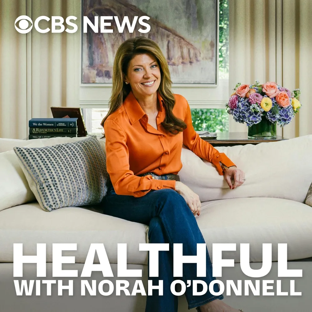 Healthful with Norah O'Donnell podcast cover art
