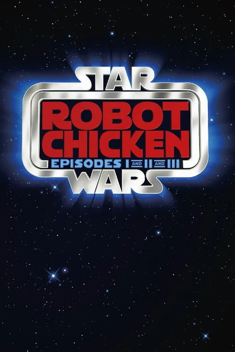 Robot Chicken - Star Wars movies in order