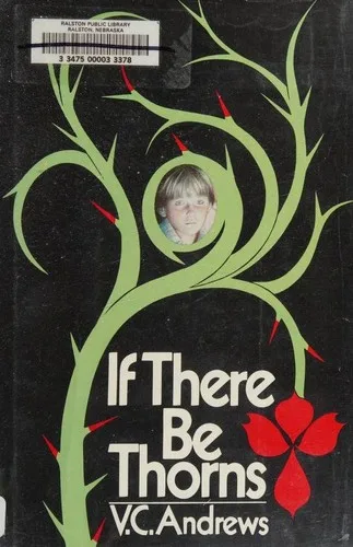 If There Be Thorns book cover
