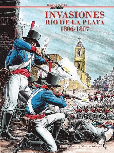 Invasiones Río de la Plata 1806-1807 book cover