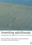 Inventing adulthoods book cover