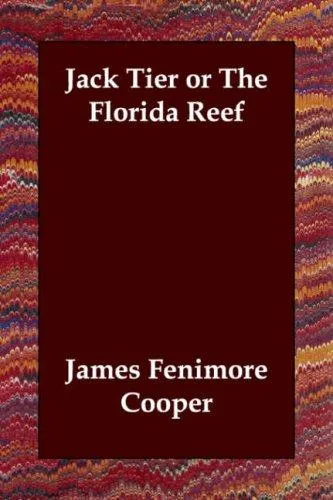 Jack Tier or the Florida Reef book cover