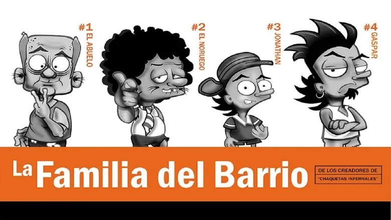 La Familia del Barrio poster