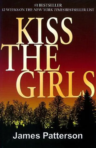 Kiss the Girls book cover