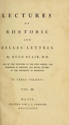 Lectures on rhetoric and belles lettres book cover