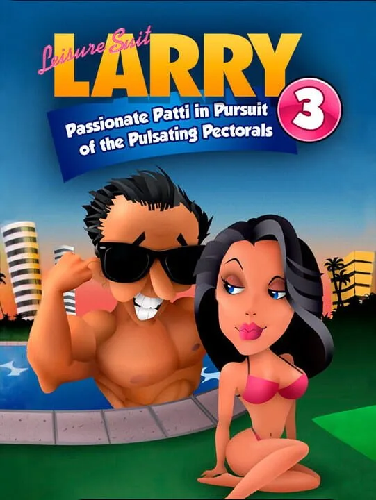 Leisure Suit Larry III: Passionate Patti in Pursuit of the Pulsating Pectorals cover art