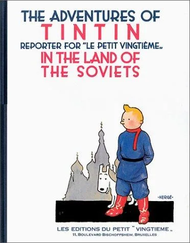 Les aventures de Tintin reporter du "petit vingtième" au pays des Soviets book cover