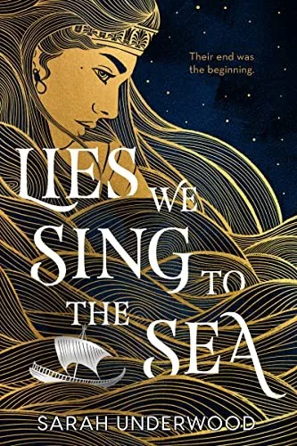 Lies We Sing to the Sea book cover