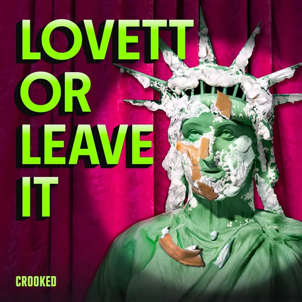 Lovett or Leave It podcast cover art