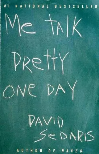 Me Talk Pretty One Day book cover