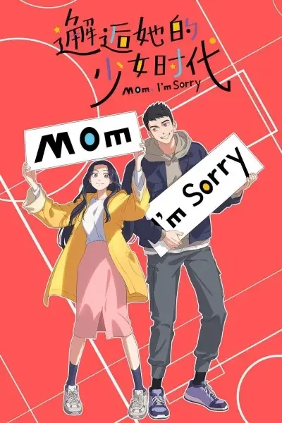 Mom, I'm Sorry anime artwork