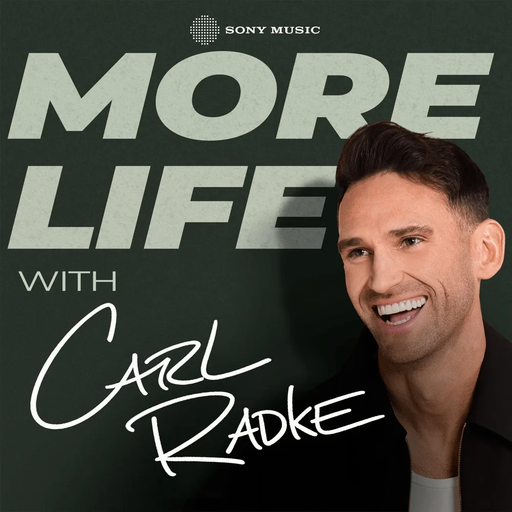 More Life with Carl Radke podcast cover art