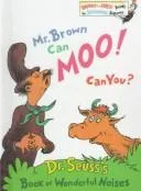 Mr. Brown Can Moo, Can You? (Bright & Early Book) book cover