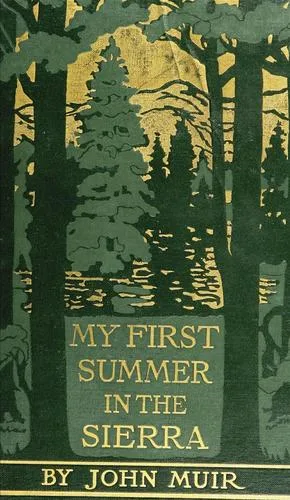 My first summer in the Sierra book cover