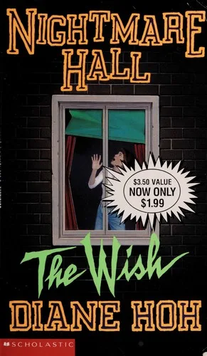 Nightmare Hall #4 The Wish book cover