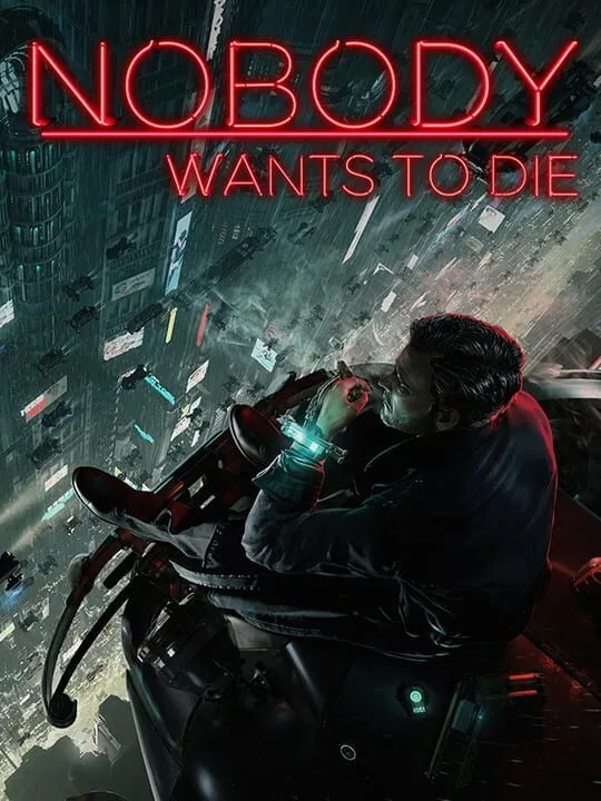 Nobody Wants to Die cover art
