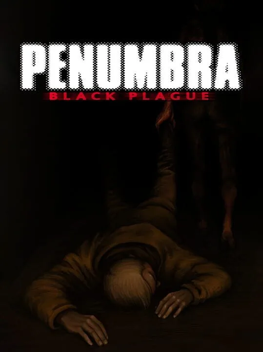 Penumbra: Black Plague cover art