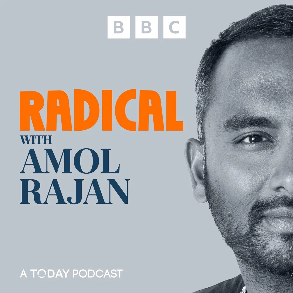Radical with Amol Rajan podcast cover art