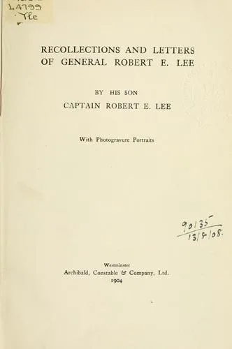 Recollections and Letters of Robert E. Lee book cover