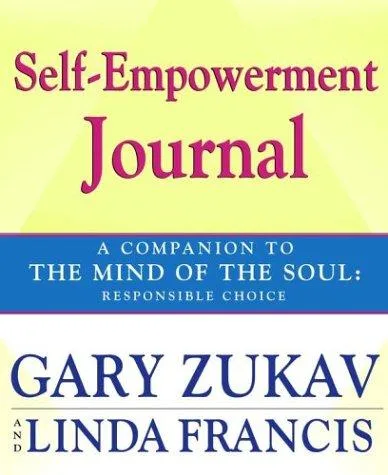 Self-Empowerment Journal: A Companion to The Mind of the Soul book cover