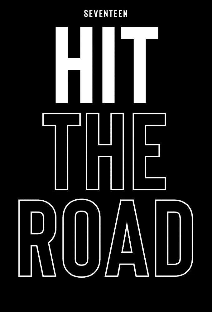 Seventeen: Hit the Road poster
