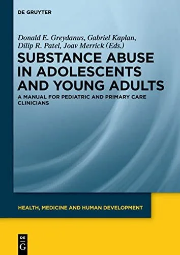 Substance Abuse in Adolescents and Young Adults book cover