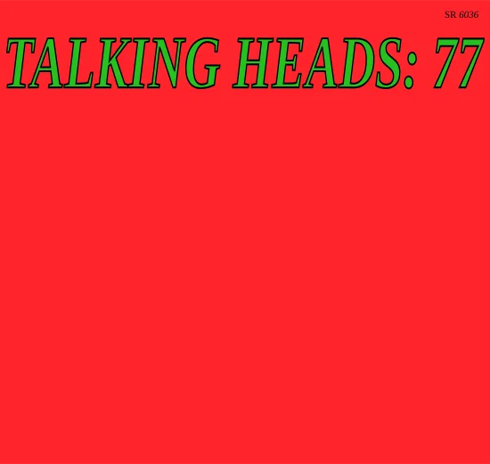 Talking Heads: 77