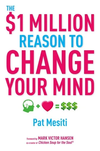 The $1 million reason to change your mind book cover