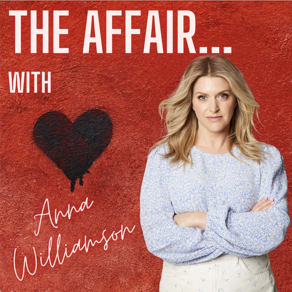 The Affair…with Anna Williamson podcast cover art