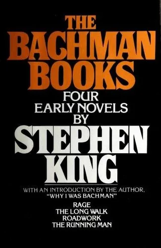 The Bachman Books (Long Walk / Rage / Roadwork / Running Man) book cover