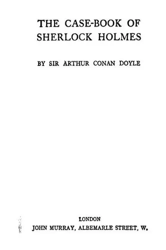 The Case-Book of Sherlock Holmes book cover