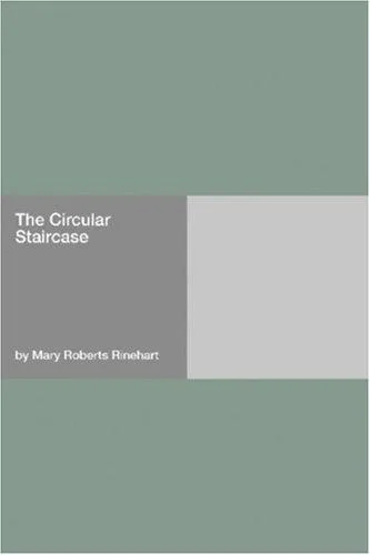 The Circular Staircase book cover