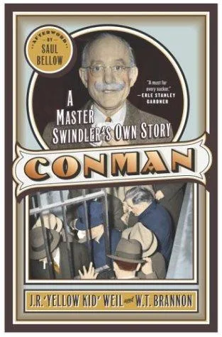 The con game and "Yellow Kid" Weil book cover