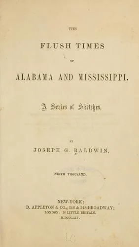 The flush times of Alabama and Mississippi book cover
