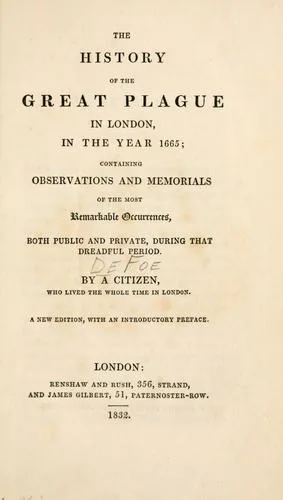 The history of the great plague in London in the year 1665 book cover