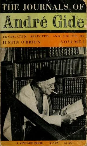 The journals of André Gide, 1889-1949 book cover