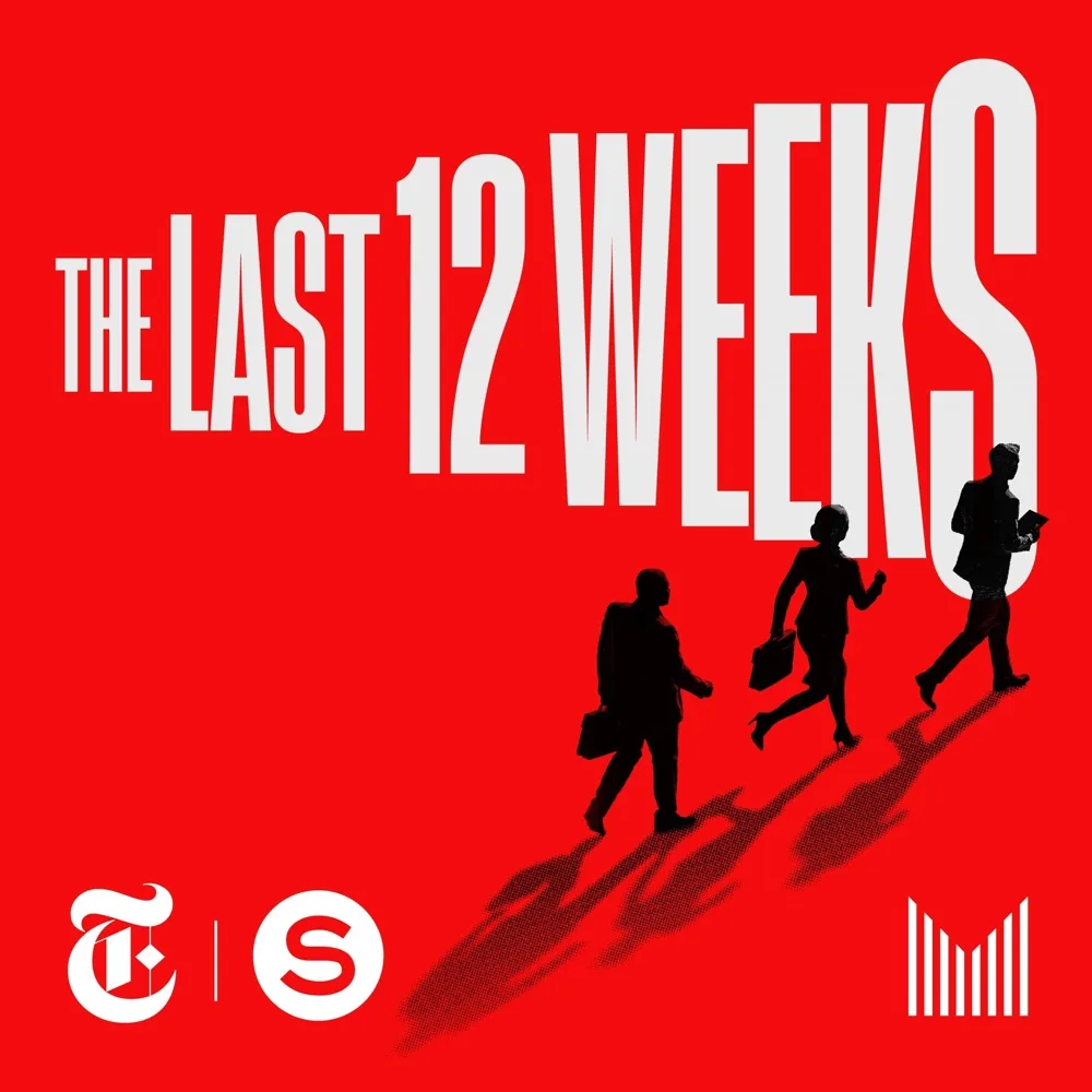 The Last 12 Weeks podcast cover art