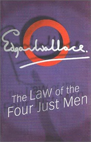 The Law of The Four Just Men book cover