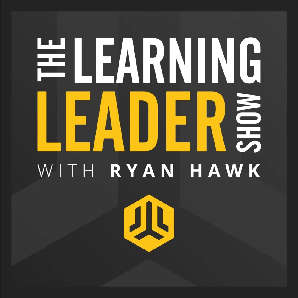 The Learning Leader Show With Ryan Hawk podcast cover art